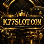 K77SLOT Game